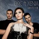 DPC feat Xenia - Greek to Me